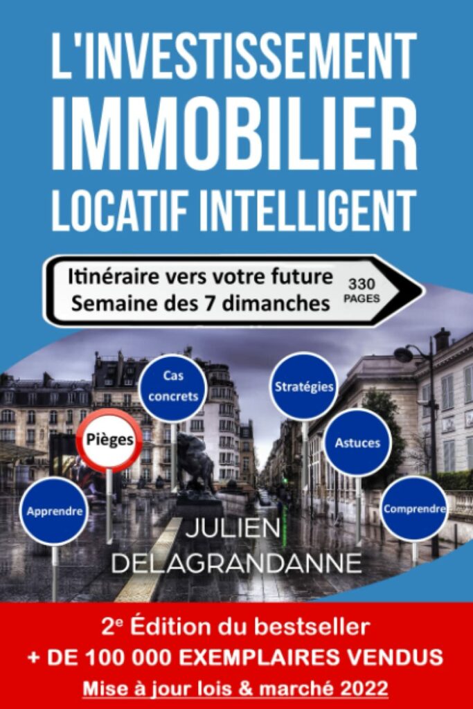 livre L'investissement immobilier locatif intelligent de Julien Delagrandanne